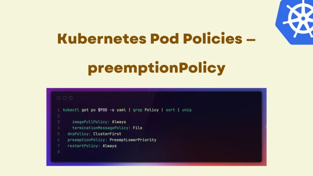 preemptionpolicy featured image